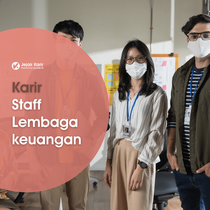Kesehatan dan Keselamatan Kerja untuk Staf Lembaga Keuangan